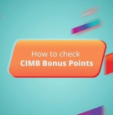 How to check your CIMB Bonus Points